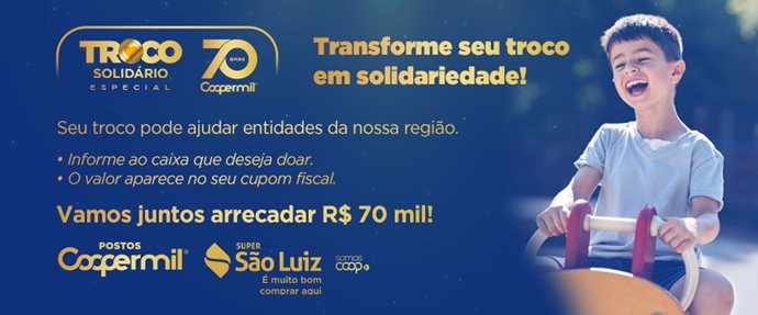 Coopermil lança Campanha Especial do Troco Solidário