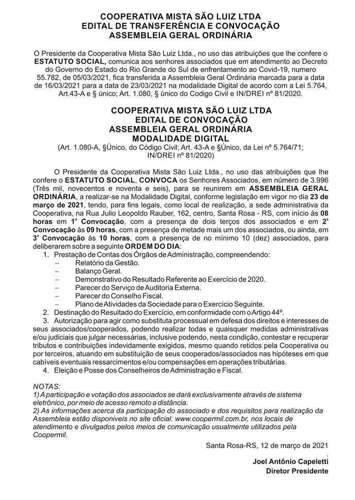 COOPERATIVA MISTA SÃO LUIZ LTDA