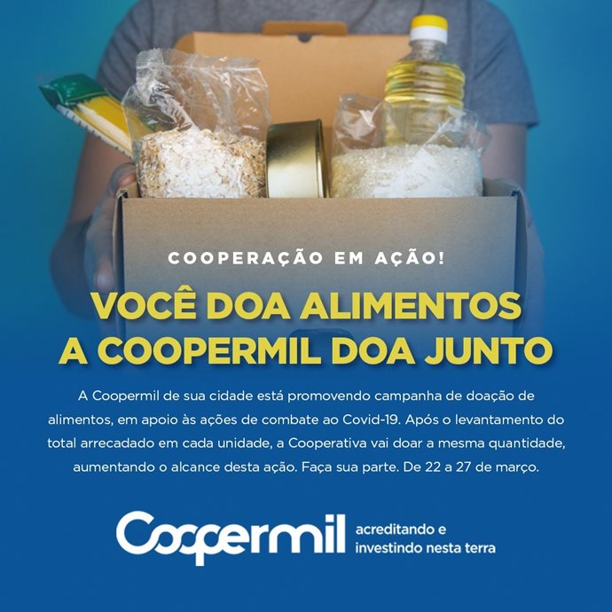 VOCÊ DOA ALIMENTOS, A COOPERMIL DOA JUNTO