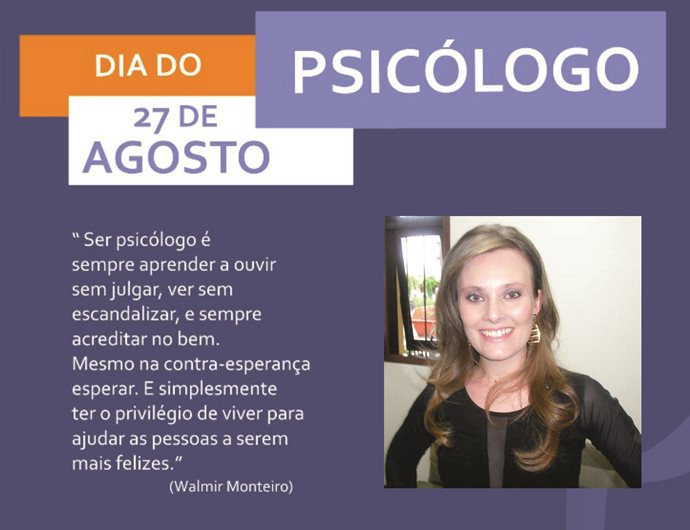 27 de agosto - Dia do (a) Psicólodo (a)