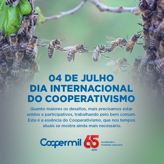 MENSAGEM DA PRESIDÊNCIA DA COOPERMIL PELA PASSAGEM DO DIA INTERNACIONAL DO COOPERATIVISMO.