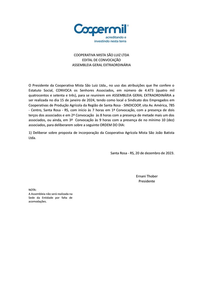 COOPERATIVA MISTA SÃO LUIZ LTDA  EDITAL DE CONVOCAÇÃO  ASSEMBLEIA GERAL EXTRAORDINÁRIA