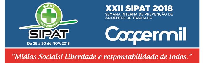 Coopermil realiza a XXII Semana Interna de Prevenção de Acidentes de Trabalho.